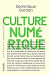 Culture numérique...