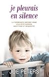 Je pleurais en silence (CITY EDITIONS) (French Edition)