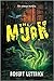 The Murk