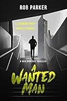A Wanted Man