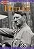 Leading Lives: Adolf Hitler