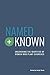 Named+Known: Uncovering the...