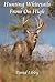 Hunting Whitetails From on High by David Libby