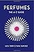 Perfumes: The A-Z Guide