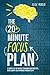 The 20-Minute Focus Plan by Elise Moreau