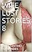 WIFE LUST STORIES 8