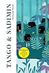 Tango & Sadimin by Ramayda Akmal