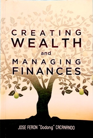 Creating Wealth and Managing Finances