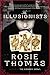 The Illusionists: A Novel