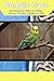 Budgie Care: The Complete G...