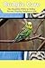 Budgie Care by Tabitha Jones