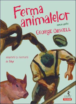 Ferma animalelor: Roman Grafic