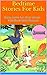 Bedtime Stories For Kids: E...