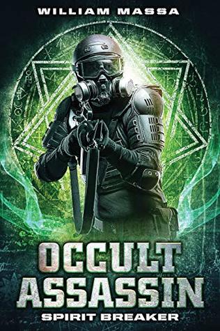 Spirit Breaker (Occult Assassin, #3)
