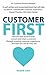 Customer First: How the bes...