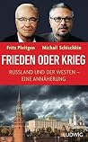 Frieden oder Krie...