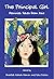 The Principal Girl: Feminis...