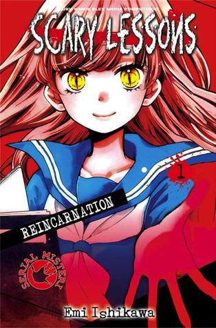 Scary Lessons: Reincarnation 01
