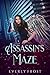 Assassin's Maze (Assassin’s...