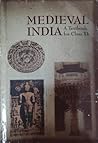 Medieval India: A...