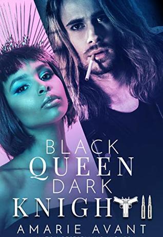 Black Queen Dark Knight II (Black Queen, Dark Knight #2)