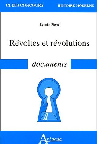 Révoltes et révolutions - Documents (Paperback)