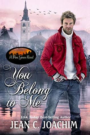 You Belong to Me (Pine Grove #4)