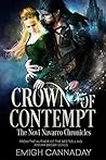 Crown of Contempt by Emigh Cannaday