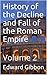 History of the Decline and Fall of the Roman Empire — Volume 2