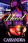 Heart On Trial