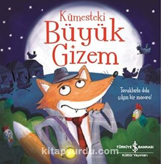 Kümesteki Büyük Gizem (Paperback)