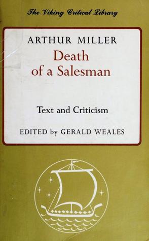 Death of a Salesman: Text and Criticism