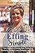 Effing Simple: Your Guide t...