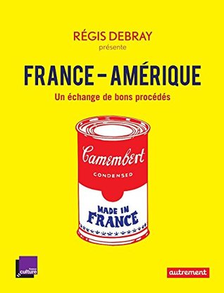 France-Amérique. 12 rencontres inattendues (French Edition)