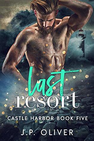 Last Resort (Castle Harbor, #5)