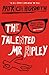 The Talented Mr. Ripley (Ripley, #1)