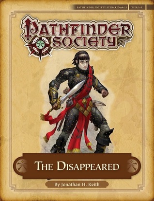 Pathfinder Society Scenario #4-11: The Disappeared