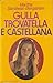 Gulla trovatella e castellana (La storia di Gulla, #1)