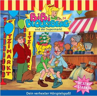 Bibi und der Supermarkt (Bibi Blocksberg, #24)