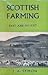 Scottish Farming Past and Present