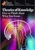 Theories of Knowledge by Joseph H. Shieber Theories of Knowledge by Joseph H. Shieber