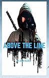Above The Line: A Hildenverse Story (Stand Alone Fiction)
