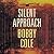 Silent Approach