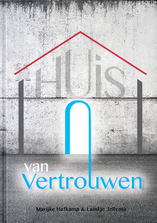 Huis van vertrouwen (Hardcover)