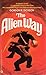 The Alien Way