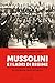 Mussolini e i ladri di regime: Gli arricchimenti illeciti del fascismo (Italian Edition)