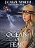 Ocean of Fear (Faith in the...