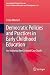 Democratic Policies and Pra...