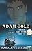 Adam Gold (Behind Blue Eyes)