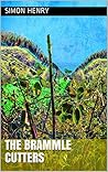The Brammle Cutters by Simon  Henry